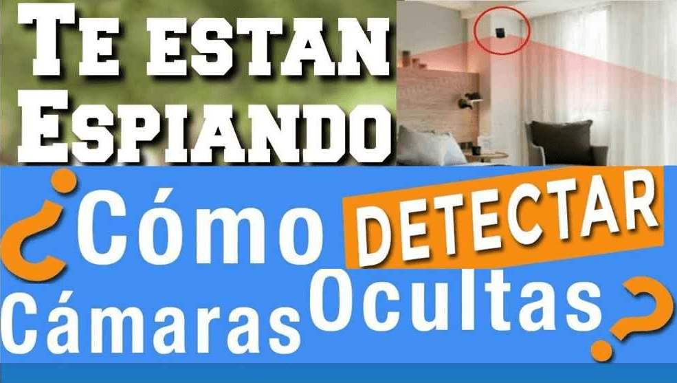 cómo detectar camaras ocultas en una habitación