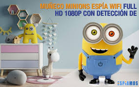 minions wifi spy camera